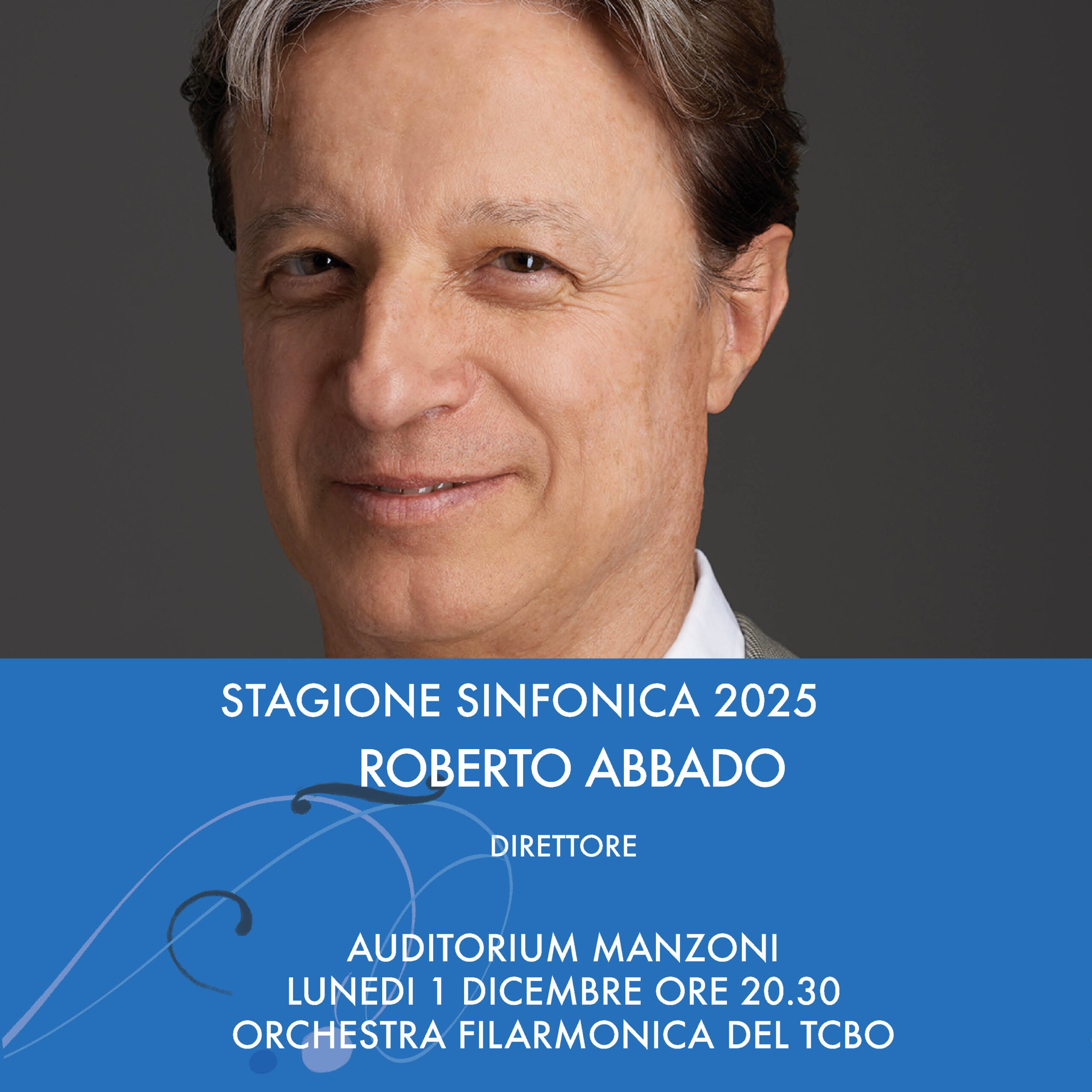 Symphonic Season 2025 | Roberto Abbado conductor